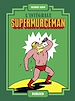 Télécharger le livre :  Supermurgeman - Intégrale