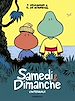 Télécharger le livre :  Samedi et Dimanche - Intégrale