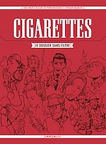 Download this eBook Cigarettes, le dossier sans filtre