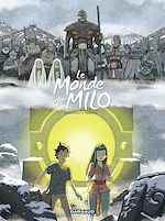 Download this eBook Le Monde de Milo - Tome 7 - La terre sans retour 1/2