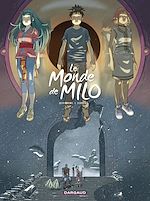 Download this eBook Le Monde de Milo - Tome 8 - La terre sans retour 1/2