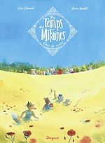 Download this eBook Le Temps des Mitaines - Tome 2 - Coeur de Renard