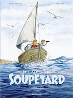 Download this eBook Le Cadet des Soupetard - Intégrale - tome 2