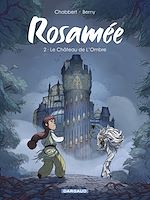 Télécharger le livre :  Rosamée - Tome 2