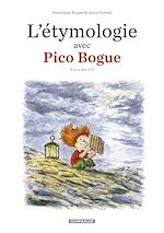 Download this eBook L'Étymologie avec Pico Bogue - Tome 3
