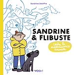 Download this eBook Sandrine et Flibuste contre la maltraitance animale