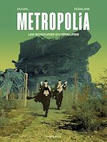 Télécharger le livre :  Metropolia - Tome 2 - Les Bordures extérieures