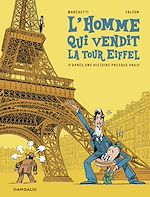 Télécharger le livre :  L'homme qui vendit la Tour Eiffel