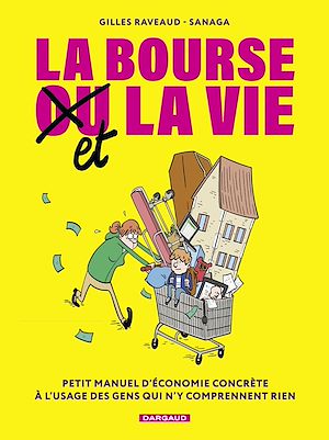 Téléchargez le livre :  La Bourse et la Vie