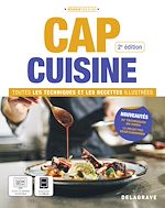 Télécharger le livre :  CAP Cuisine - Toutes les techniques et recettes illustrées (2025) - Manuel élève