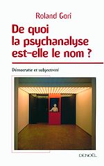 Download this eBook De quoi la psychanalyse est-elle le nom ? Démocratie et subjectivité