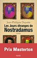 Télécharger le livre :  Les jours étranges de Nostradamus