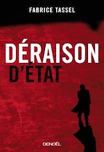 Download this eBook Déraison d'État