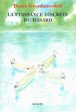 Télécharger le livre :  La puissance discrète du hasard