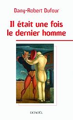 Télécharger le livre :  Il était une fois le dernier homme