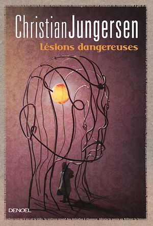 Download the eBook: Lésions dangereuses