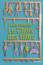 Télécharger le livre :  Le Choix des filles