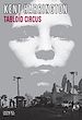 Télécharger le livre :  Tabloïd Circus