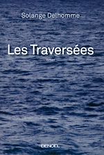 Télécharger le livre :  Les Traversées