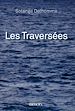 Télécharger le livre :  Les Traversées
