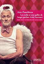 Download this eBook Les mille et une gaffes de l'ange gardien Ariel Auvinen