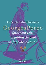 Télécharger le livre :  Quel petit vélo à guidon chromé au fond de la cour ?