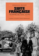 Télécharger le livre :  Suite française. Tempête en juin
