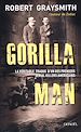 Télécharger le livre :  Gorilla Man. La véritable traque d'un des premiers serial killers américains