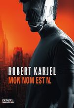 Download this eBook Mon nom est N.