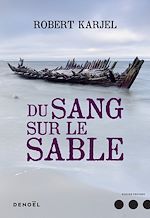 Download this eBook Du sang sur le sable