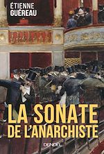 Download this eBook La Sonate de l'anarchiste