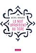 Télécharger le livre :  La nuit appartient au tigre