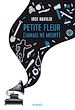 Télécharger le livre :  Petite fleur (jamais ne meurt)