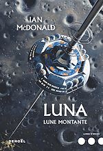 Download this eBook Luna (Tome 3) - Lune montante