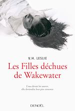 Download this eBook Les Filles déchues de Wakewater