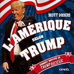 Download this eBook L'Amérique selon Trump. Comment survivre en trumpocratie