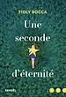 Télécharger le livre :  Une seconde d'éternité
