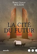 Download this eBook La Cité du futur