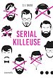 Télécharger le livre :  Serial Killeuse