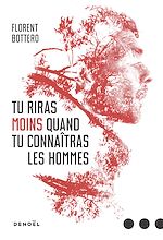 Download this eBook Tu riras moins quand tu connaîtras les hommes