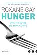 Télécharger le livre :  Hunger. Une histoire de mon corps