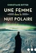 Télécharger le livre :  Une femme dans la nuit polaire