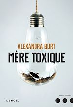 Download this eBook Mère toxique
