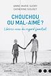 Télécharger le livre :  Chouchou ou mal aimé ? Libérez-vous du regard familial