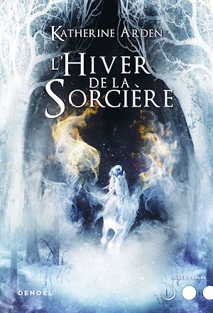 Téléchargez le livre :  Trilogie d'une nuit d'hiver (Tome 3) - L'Hiver de la Sorcière