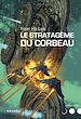 Télécharger le livre :  Le Stratagème du corbeau