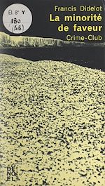 Télécharger le livre :  La minorité de faveur