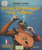 Télécharger le livre :  L'école de plongée par l'image