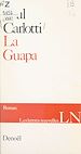Télécharger le livre :  La Guapa