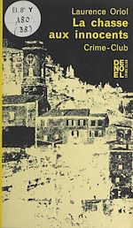 Télécharger le livre :  La chasse aux innocents